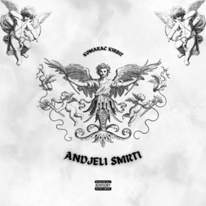 Andjeli smrti (Explicit)