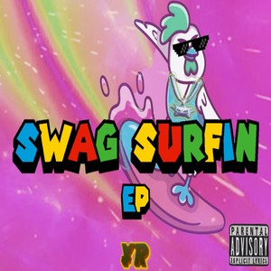 SWAG SURFIN EP (Explicit)