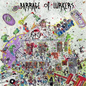 Barrage of Lurkers