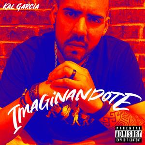 Imaginandote (Explicit)