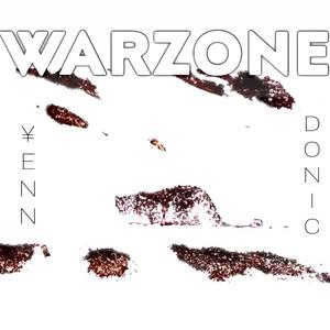 WARZONE (feat. El Donic & Prod.Gxm) (Explicit)