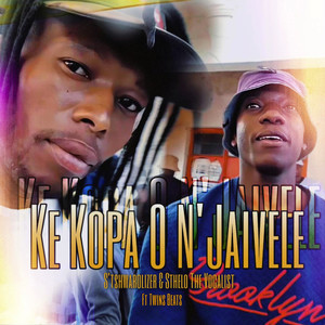 Ke Kopa O N'Jaivele