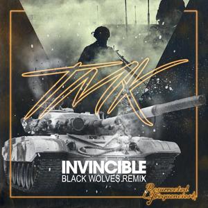 Invincible (Black Wolves Remix)