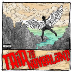 Trip To Neverland (Explicit)