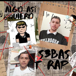 Algo asi quiero (Explicit)