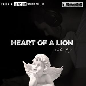Heart Of A Lion (Explicit)