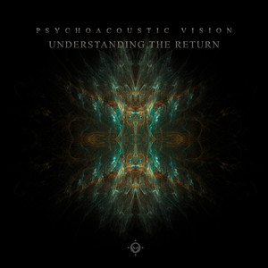 Understanding The Return (Caustic Conception Remix)