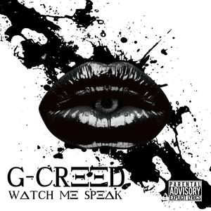 Watch Me Speak (Explicit)