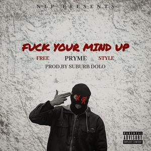 **** Your Mind Up (Explicit)