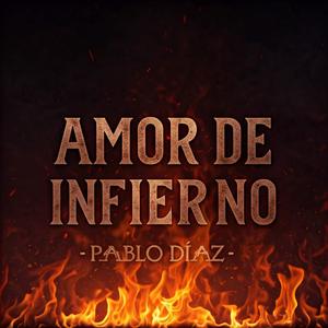 Amor de infierno (Explicit)