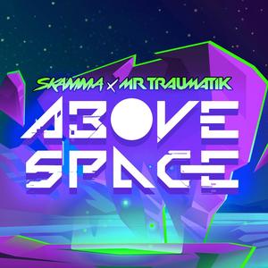 Above Space (Explicit)