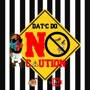 No Caution