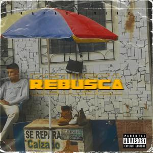 Rebusca (Explicit)