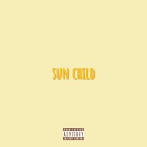 Sun Child (feat. K8dv) [Explicit]