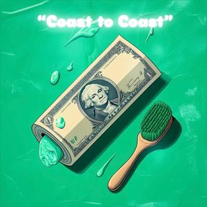 Coast to Coast (feat. CHA$Ø) (Explicit)
