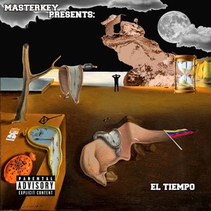 El Tiempo (Explicit)