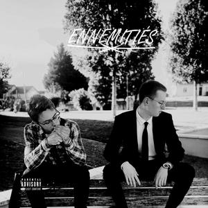 Ennemitiés (feat. Pidji) [Explicit]