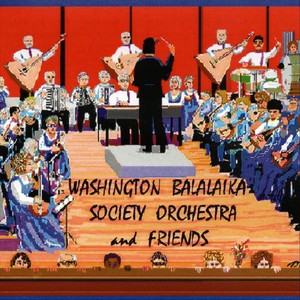 Washington Balalaika Society Orchestra and Friends (Explicit)