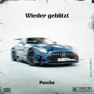 Wieder geblitzt (Explicit)