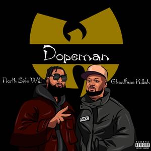 Dopeman (feat. Ghostface Killah) [Explicit]