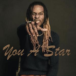 You A Star (Explicit)