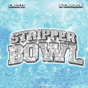 Stripper Bowl (Explicit)