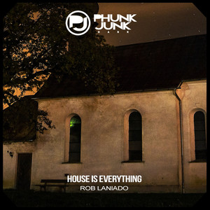 House is Everything (Radio Edit)