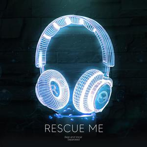 Rescue Me (9D Audio)