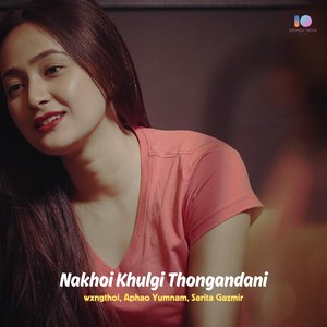 Nakhoi Khulgi Thongandani