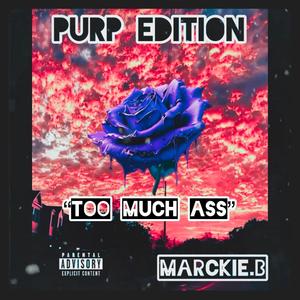 Too much ass (Explicit)