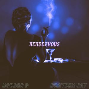 Rendezvous (feat. Brayden Jay) (Explicit)