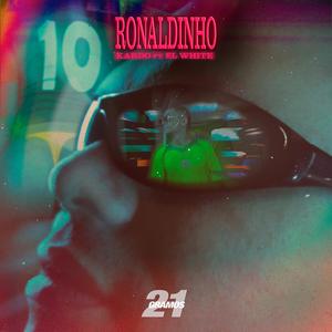 Ronaldinho (feat. El White)