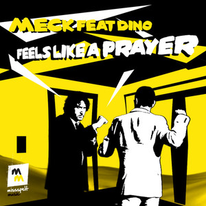 Feels Like A Prayer (Radio Edit)