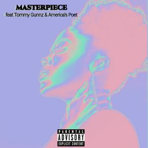 Masterpiece (Explicit)