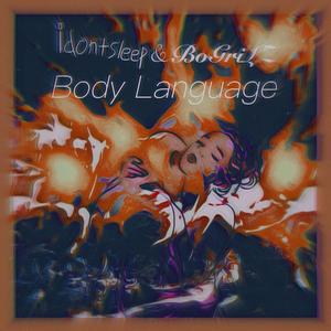 Body Language (feat. BoGriLZ)