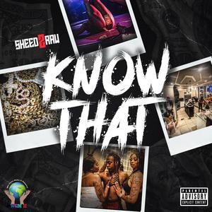 Know That (Explicit)