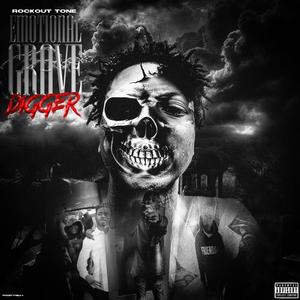 Emotional Grave digger (Unrealeased) [Explicit]