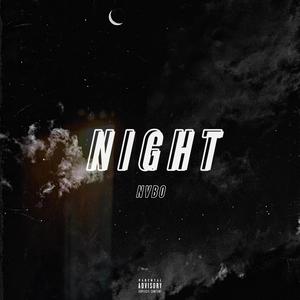 NIGHT (Explicit)