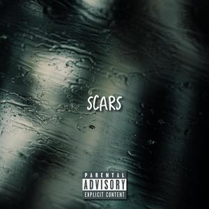 Scars (Explicit)