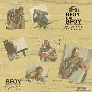 BFOY (feat. Yoo Baaj & XL SPIFF)