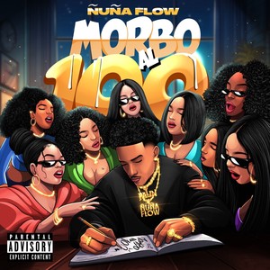 Morbo Al 100 (Explicit)