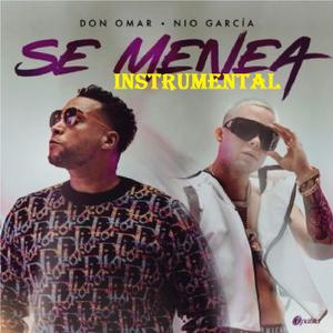 Se Menea (Instrumental Remix)