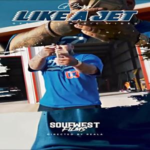 LIKE A JET (Explicit)