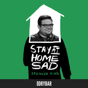 Stay at Home Sad