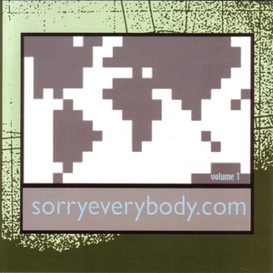 Sorryeverybody.com Vol. 1