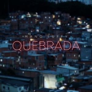 Quebrada (Explicit)