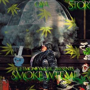 Smoke Wit Me (Explicit)