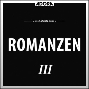 Romanzen, Vol. 3