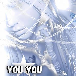 YOU YOU