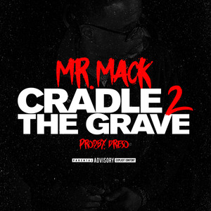 Cradle 2 The Grave (Explicit)